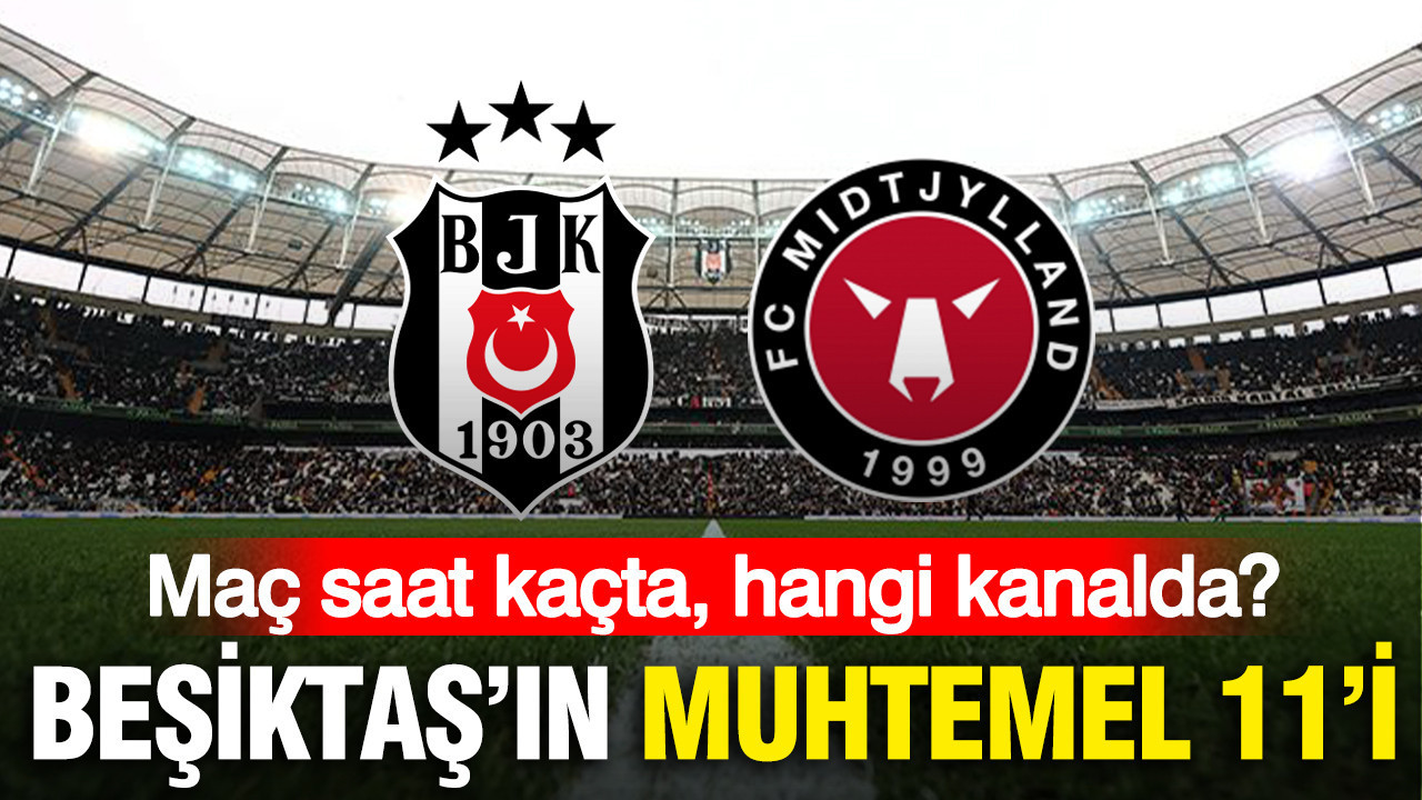 Besiktasin midtjylland maci muhtemel 11i 9xOw3ZrX